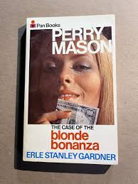 PERRY MASON CASE OF BLONDE BONANZA by Erle Stanley Gardner 1967 PAN UK  paperback