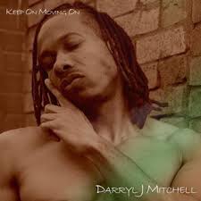 Download Darryl J Mitchell album songs: Keep On Moving On