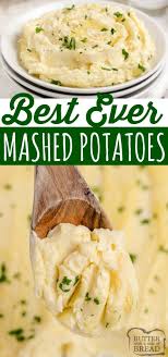 Best Mashed Potatoes Are Made With Cream Cheese Sour Cream And Lots Of Butter Easy Ma Best Mashed Potatoes Mashed Potato Recipes Vegetarian Side Dish Recipes