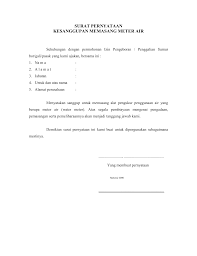 Kami yang bertandatangan di bawah ini surat pertanggungjawaban biasanya dibuat untuk menyatakan tanggung jawab pimpinan terhadap sesuatu yang berlangsung pada instansi yang dipimpinnya. Surat Pernyataan Kesanggupan Memasang Meter Air