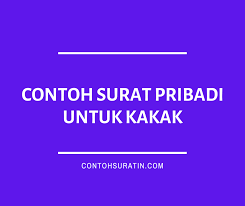 Semoga dapat bermanfaat untuk pembelajaran bahasa inggris kalian. 8 Contoh Surat Pribadi Untuk Kakak Adek Sepupu Di 2021 Surat Kepribadian Komunikasi