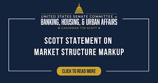 Scott Statement on Market Structure Markup