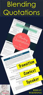  Blending Quotes For Essay Writing With Tcs Transition Context Speaker Essay Writing Essay Transition Words For Essays