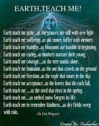 Onac has no doctrine other than love and respect for the great creator, father sky and mother earth and all their creations. Ute Prayer Native American Prayers Inspirational Words Teaching