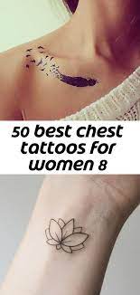 50 Best Chest Tattoos For Women 8 Chest Tattoos For Women Cool Chest Tattoos Cute Tattoos For Women