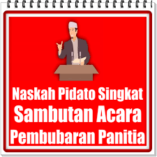 Salah satu acara yang biasanya kurang lengkap jika belum ada kata sambutan adalah acara pernikahan. Download Naskah Pidato Sambutan Acara Pembubaran Panitia Free For Android Naskah Pidato Sambutan Acara Pembubaran Panitia Apk Download Steprimo Com