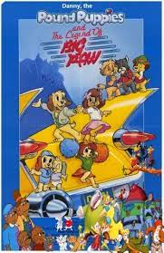 Pound puppies and the legend of big paw was a financial failure, but the film appears to have something of a cult following. Danny The Pound Puppies And The Legend Of Big Paw Pooh S Adventures Wiki Fandom