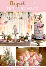 Theme 21st Birthday Decoration Ideas For Her Elegant 21st Birthday Party Kara S Party Ideas Birthday Party 21 21st Birthday Decorations Elegant Birthday Party