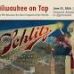 Milwaukee on Tap, How We Became the Beer Capital...