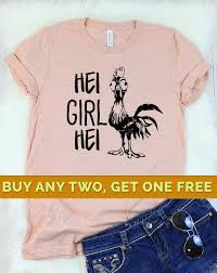 Hei Girl Hei Shirt Hei Hei Shirt For Women Hei Hei Tshirt