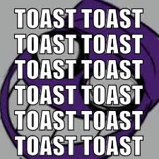 Image result for purple guy memes. Purple Guy Loves Toast By Mlg Bonnie On Deviantart