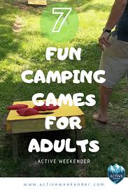 Also be sure to check out our new camping for beginners playlist, which i. 7 Fun Camping Games For Adults Camping Games For Adults Outdoor Camping Games Outdoor Activities For Adults