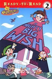 A Mighty Big Wish (Fairly OddParents Ready-to-Read) - Ostrow, Kim:  9780689865992 - AbeBooks