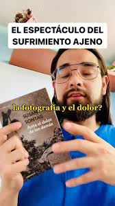 Susan Sontag Ante el dolor de los demás 📸🤕 #libros #lectura #literatura  #critica #susansontag #sufrimiento #bookstagram