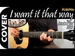 I Want It That Way Backstreet Boys Guitar Cover Musikman 136 Youtube In 2021 Magic Mike Xxl Backstreet Boys Guitar