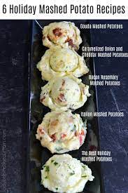 6 Holiday Mashed Potato Recipes Mashed Potato Recipes Recipes Food