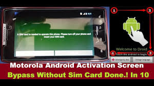 Insert an unaccepted simcard to your motorola droid 2 global (unaccepted means from a different carrier, not the one where you bought the device) 2. Motorola Droid Razr Bypass Activation Screen Without Sim Card Droid Phone Motorola Cards