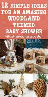 Woodland baby shower theme ideas. 12 Simple Ideas For An Amazing Woodland Themed Baby Shower Baby Shower Woodland Theme Boy Baby Shower Themes Woodland Baby Shower Decorations