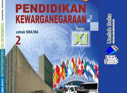 Doc kumpulan kunci jawaban matematika pkn bahasa indonesia dan. Buku Pendidikan Kewarganegaraan Pkn Kelas 11 Sma Pdf