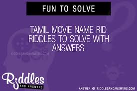English grammar worksheets for class 1 with answers are available here. 30 Tamil Movie Name Rid Riddles With Answers To Solve Puzzles Brain Teasers And Answers To Solve 2021 Puzzles Brain Teasers