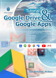 Buku Tutorial Google Drive Dan Google Apps Penerbit Deepublish