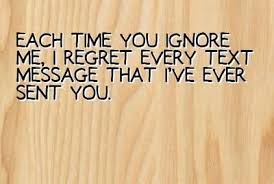 Ignore quotes it's tough when someone special starts to ignore you, it's even tougher to pretend that you don't mind. Learn To Move On With These Being Ignored Quotes Enkiquotes