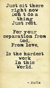 Pinstamatic Get More From Pinterest Hafiz Quotes Hafiz Hafez Quotes