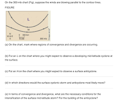 On The 300 Mb Chart Fig Suppose The Winds Are B