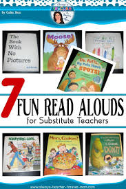 7 Humorous Read Alouds For The Elementary Substitute Teacher Substitute Teacher Elementary Substitute Teacher Read Aloud