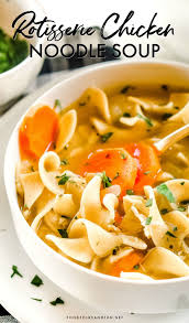 Rotisserie Chicken Noodle Soup Recipe Chicken Soup Recipes Soup Recipes Chicken Noodle Rotisserie Chicken Soup