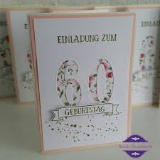 Einladungskarte 60 Geburtstag Einladung Stampin Up So Viele Jahre Grosse Einladung Geburtstag Basteln Einladung 60 Geburtstag Einladung Runder Geburtstag