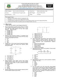 Kumpulan soal beserta jawabannya jaringan dasar smk kelas x semester. Soal Dasar Listrik Soal