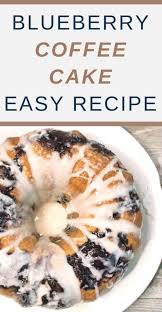 Bisquick Blueberry Coffee Cake Sour Cream Blueberry And Sour Cream Coffee Cake Blueberry Recipes Coffee Cake Recipes Sour Cream Coffee Cake