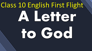 This is the story of a young boy with cancer who loves to write and writes many letters to god. A Letter To God Class 10 Cbse English Lesson Summary Explanation