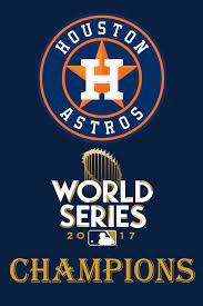 Houston Astros Poster Baseball 12inx18in World Series Champions 2017 World Series Baseball Sport Team Logos