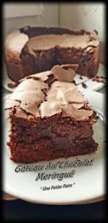 Gateau Au Chocolat Meringue Gateau Chocolat Recette Dessert Recette Gateau Chocolat