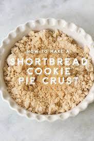 How To Make A Shortbread Cookie Pie Crust Sugar And Charm Recipe Delicious Pies Yummy Pie Recipes Easy Dessert Recipes Quick