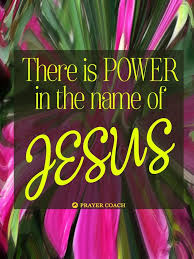 The Bible Tells Us There Is Power In The Name Of Jesus It Enables Our Salvation Deliverance And Sanctification Bu Names Of Jesus Jesus Prayer Bible Prayers