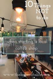 Thebakeristalife Com Nbspthebakeristalife Resources And Information Starting A Coffee Shop Small Coffee Shop Coffee Shop