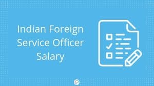 Ifs Salary 2019 Check Indian Foreign Service Officer Salary