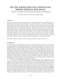 Memperlihatkan tahap hubungan etnik antara kaum atau etnik di tanah melayu yang bersifat pemisah. Isu Isu Keselamatan Sabah Dan Impak Kepada Malaysia