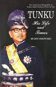 Tunku'nun annesi bir taylandlı olan che manjalara (nueang nandanagara). Tunku His Life And Times The Authorized Biography Of Tunku Abdul Rahman Putra Al Haj By Mubin Sheppard 2007 07 30 Amazon Com Books