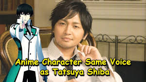 Top 10 Yuuichi Nakamura Anime Voice Characters Same Voice As Tatsuya Shiba From Mahouka Koukou By Use the following search parameters to narrow your results cyberspace and time