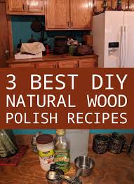 3 Best Diy Natural Wood Polish Recipes New Life On A Homestead Homesteading Blog Recipe Natural Wood Polish Wood Polish Wood Polish Diy