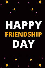 Jul 29, 2021 · national friendship day is usually celebrated in india on 30th july in line with bangladesh. Happy Friendship Day Notebook Gift For The Best Friend Event Birthday National Friendship Day Gift This Funny Notebook Winter Ra House 9798667726807 Amazon Com Books