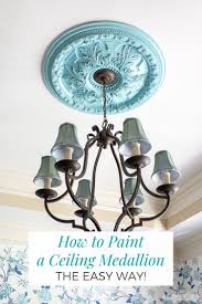 Ceiling medallions in an array of sizes and styles can be used to create impressive works of wall art. How To Paint A Ceiling Medallion The Easy Way Atta Girl Says