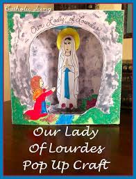 Our Lady Of Lourdes Diorama Printable Craft For Catholic Kids Our Lady Of Lourdes Lady Of Lourdes Catholic Kids