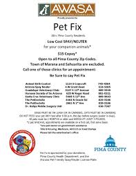 If your pet isn't transportable, in critical condition or doesn't feel in travel well, or you just want to save time, call for a veterinary home visit. Spay And Neuter No Kill Pima County