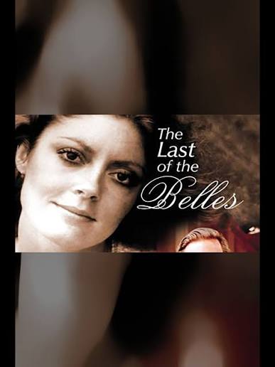 Prime Video: The Last of the Belles (1974)