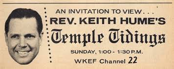 1968 WKEF DAYTON,OHIO TV AD REV. KEITH HUME'S TEMPLE TIDINGS INVITATION TO  VIEW